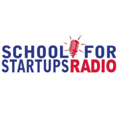 School for startups radio